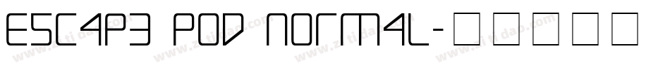 Escape Pod Normal字体转换